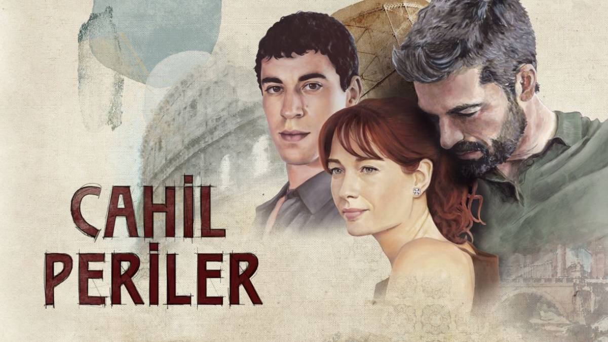 Ferzan Özpetek imzalı Cahil Periler dizisi